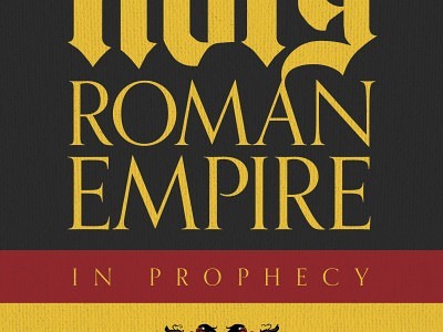 Gerald Flurry - Holy Roman Empire in Prophecy Cover