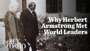 Gerald Flurry - Why Herbert W. Armstrong Met World Leaders