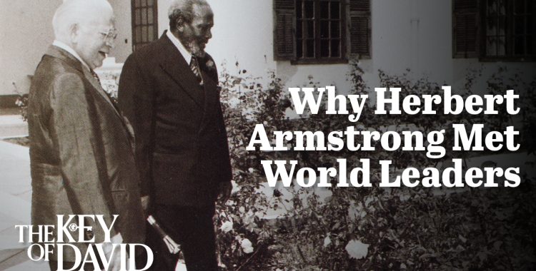 Gerald Flurry - Why Herbert W. Armstrong Met World Leaders